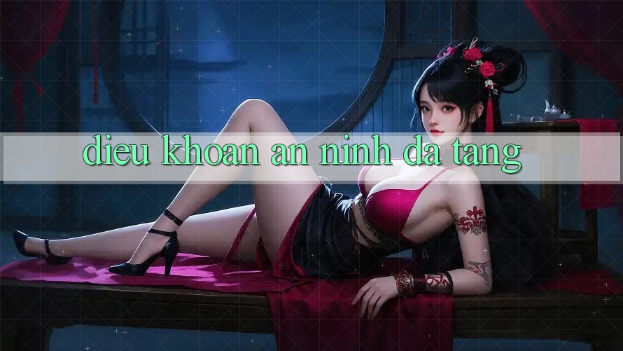 Điều khoản an ninh đa tầng