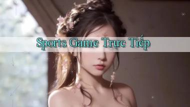 Sports Game trực tiếp