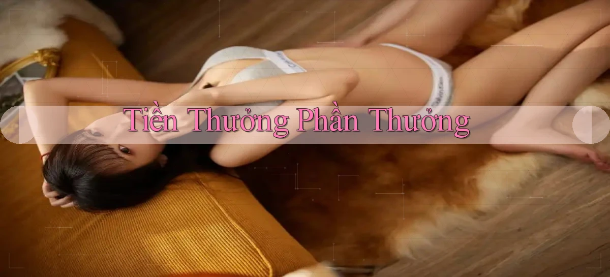 Tiền thưởng Phần thưởng